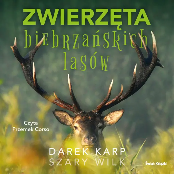Zwierzęta biebrzańskich lasów — okładka audiobooka