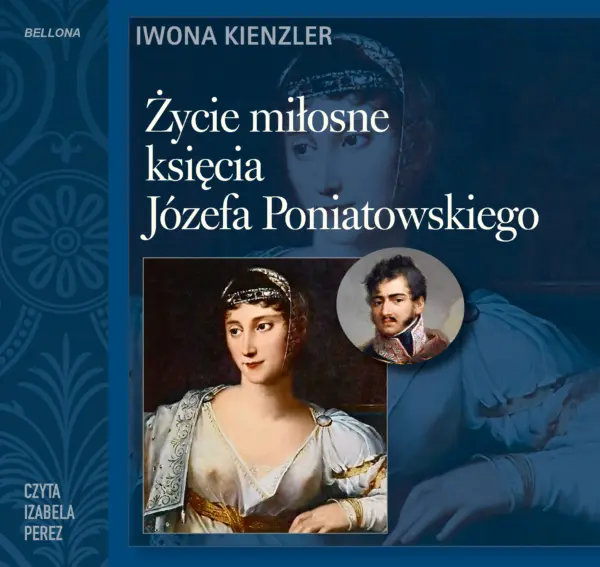 Życie miłosne księcia Józefa Poniatowskiego — okładka audiobooka
