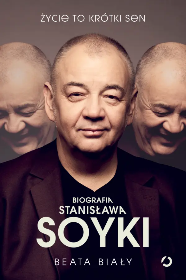 Życie to krótki sen. Biografia Stanisława Soyki — okładka e-booka