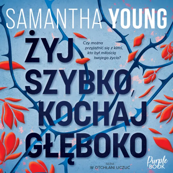 Żyj szybko, kochaj głęboko — okładka audiobooka