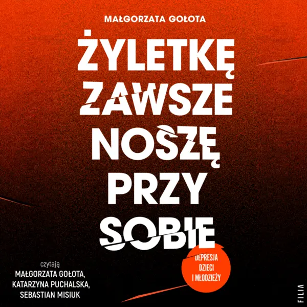 Żyletkę zawsze noszę przy sobie — okładka audiobooka
